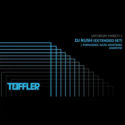 Toffler presents: Dj Rush (extended set)